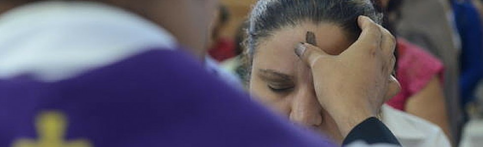 Qual o sentido da Quarta-feira de Cinzas? 